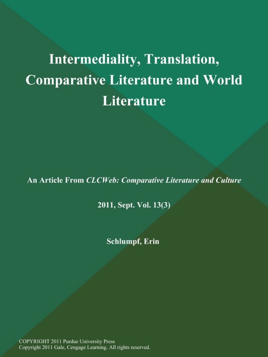 Intermediality, Translation, Comparative Literature and World Literature