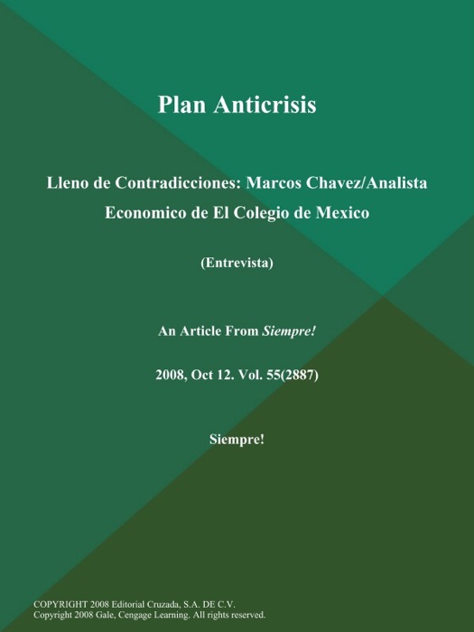 Plan Anticrisis: Lleno de Contradicciones: Marcos Chavez/Analista Economico de El Colegio de Mexico (Entrevista)