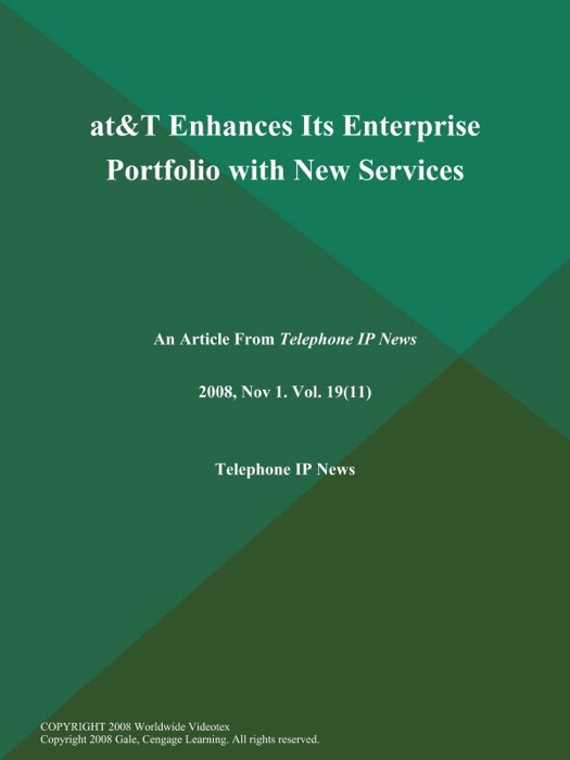 AT&T Enhances Its Enterprise Portfolio with New Services