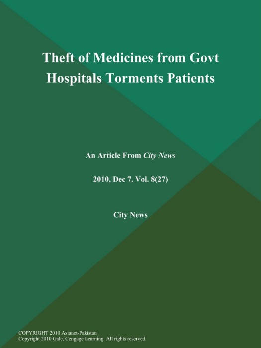 Theft of Medicines from Govt Hospitals Torments Patients