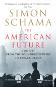 The American Future - Simon Schama CBE