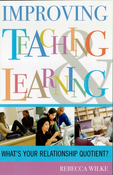 Improving Teaching and Learning