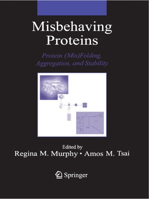 Misbehaving Proteins