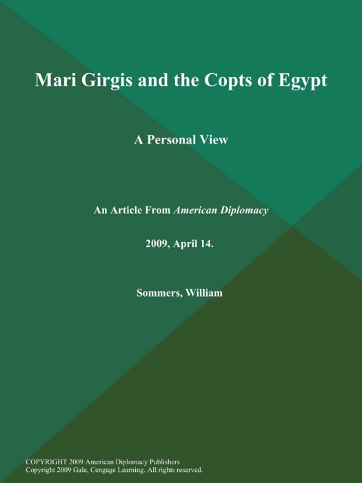 Mari Girgis and the Copts of Egypt: A Personal View