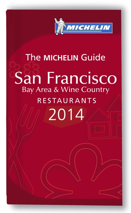 San Francisco Michelin Guide 2014
