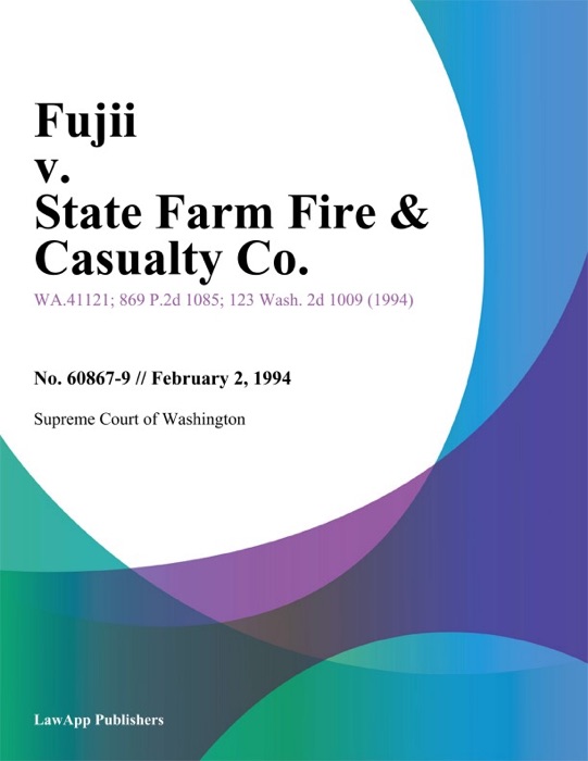 Fujii v. State Farm Fire & Casualty Co.