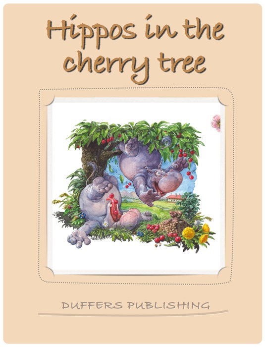 Hippos In The Cherry Tree