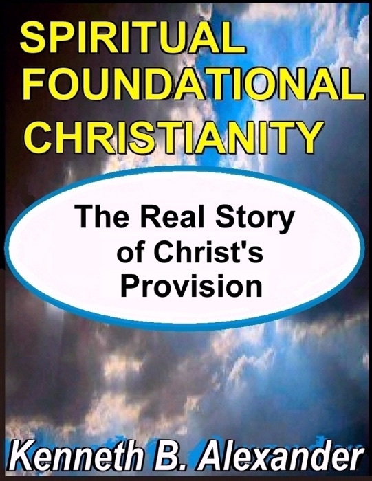 Spiritual Foundational Christianity