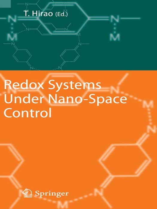 Redox Systems Under Nano-Space Control