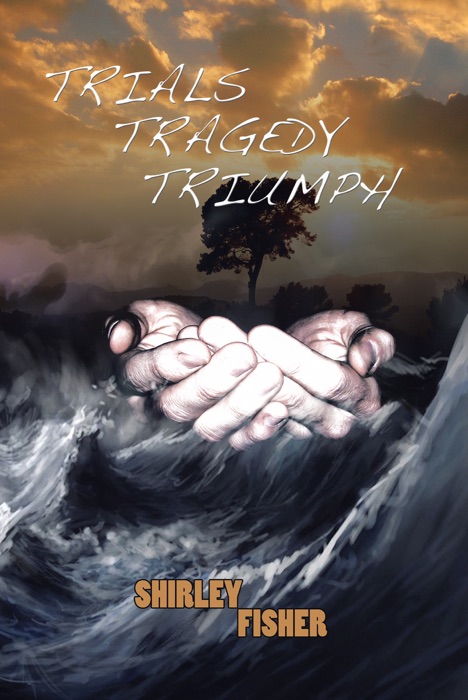 Trials, Tragedy, Triumph