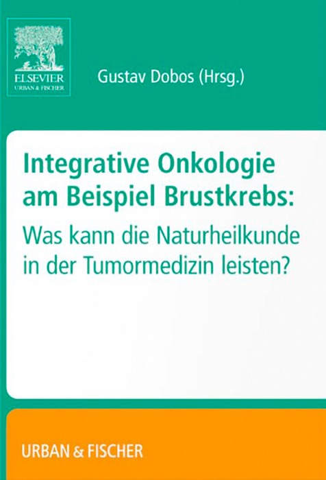 Integrative Onkologie am Beispiel Brustkrebs