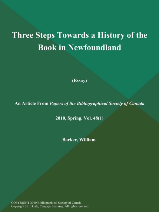 Three Steps Towards a History of the Book in Newfoundland (Essay)