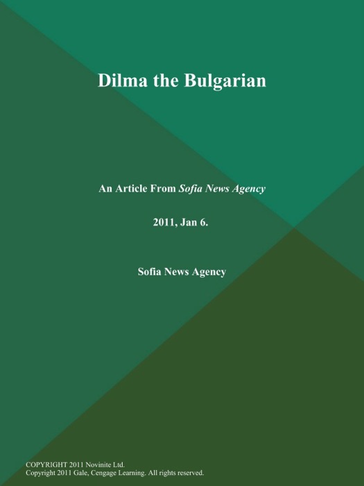 Dilma the Bulgarian