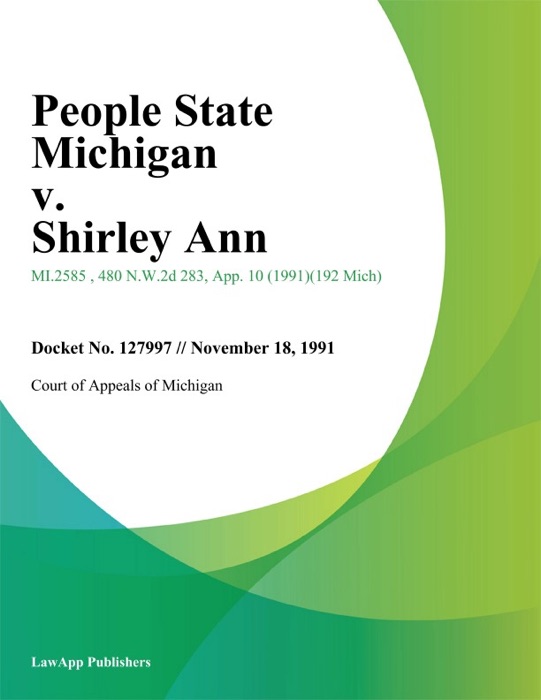 People State Michigan v. Shirley Ann