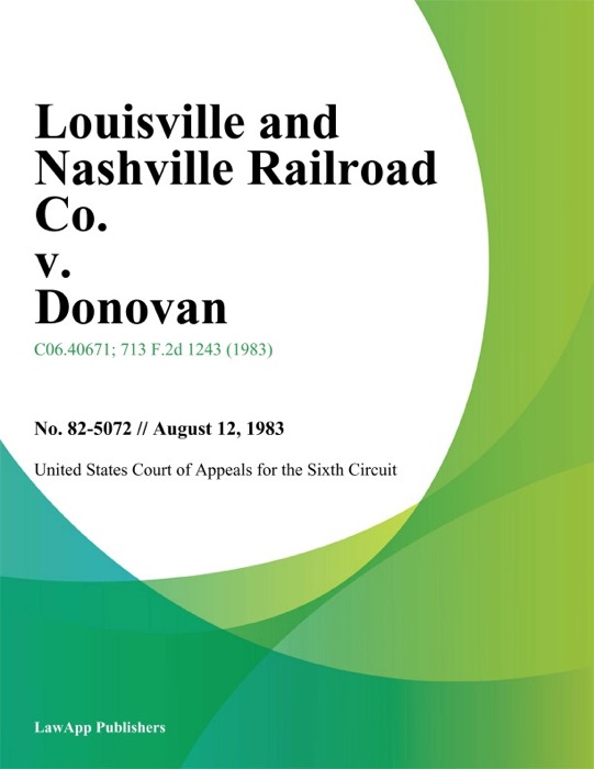 Louisville And Nashville Railroad Co. V. Donovan