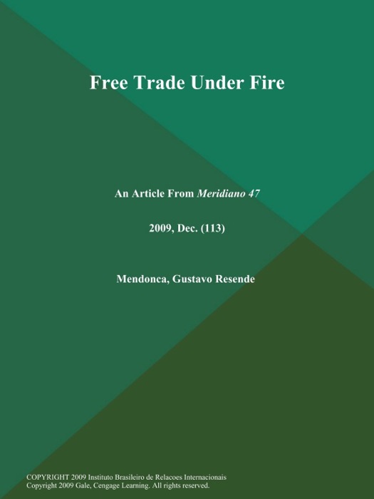 Free Trade Under Fire