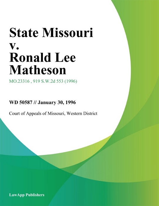 State Missouri v. Ronald Lee Matheson