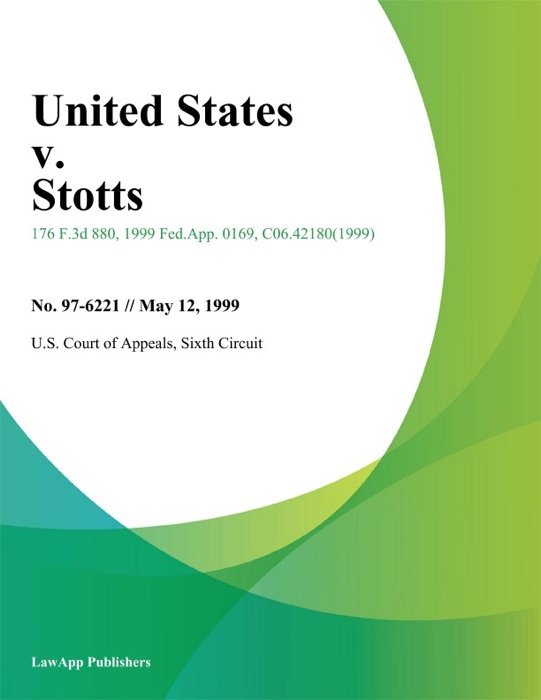 United States v. Stotts