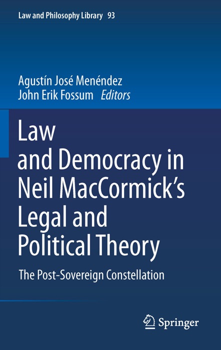 Law and Democracy in Neil MacCormick's Legal and Political Theory