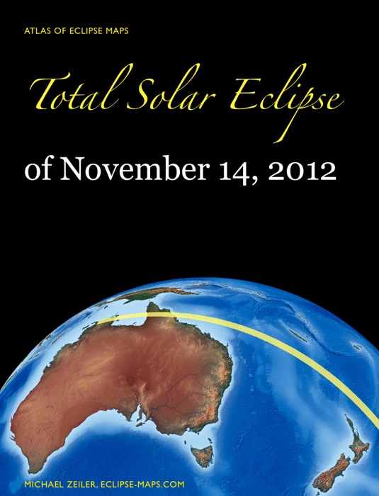 Total Solar Eclipse of November 14, 2012