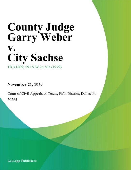 County Judge Garry Weber v. City Sachse