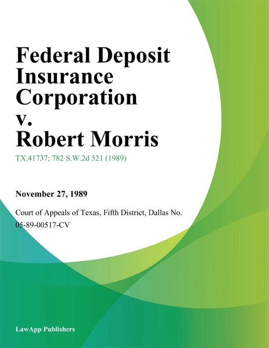 Federal Deposit Insurance Corporation v. Robert Morris