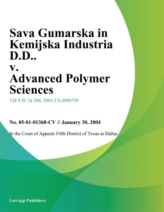 Sava Gumarska In Kemijska Industria D.D.. V. Advanced Polymer Sciences