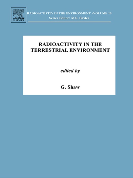 Radioactivity in the Terrestrial Environment (Enhanced Edition)