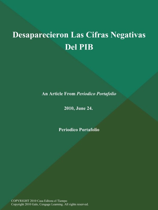 Desaparecieron Las Cifras Negativas Del PIB