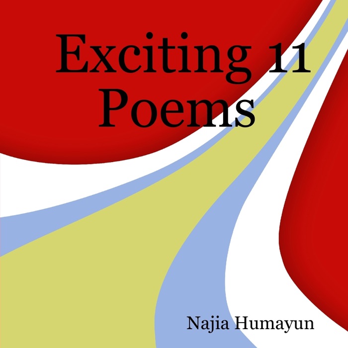 Exciting 11 Poems