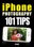iPhone Photography: 101 Tips