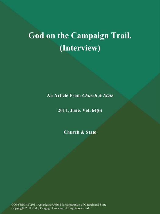 God on the Campaign Trail (Interview)
