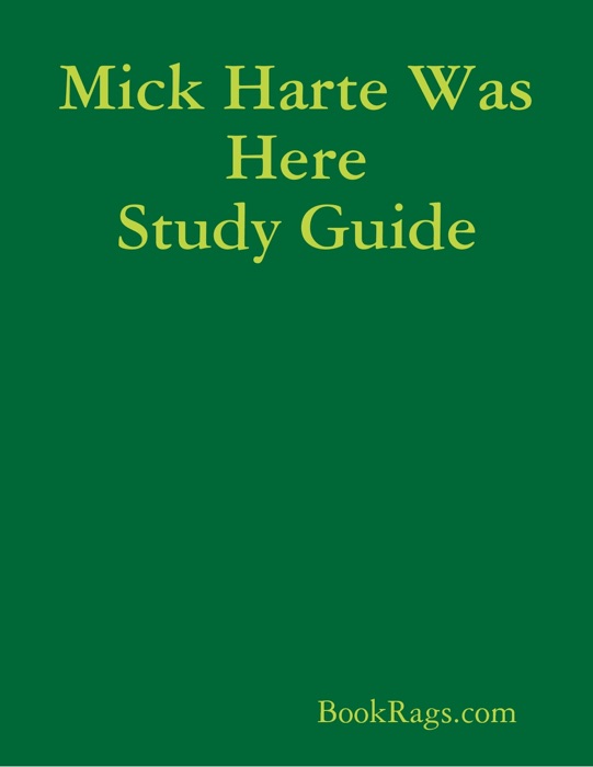 Mick Harte Was Here Study Guide