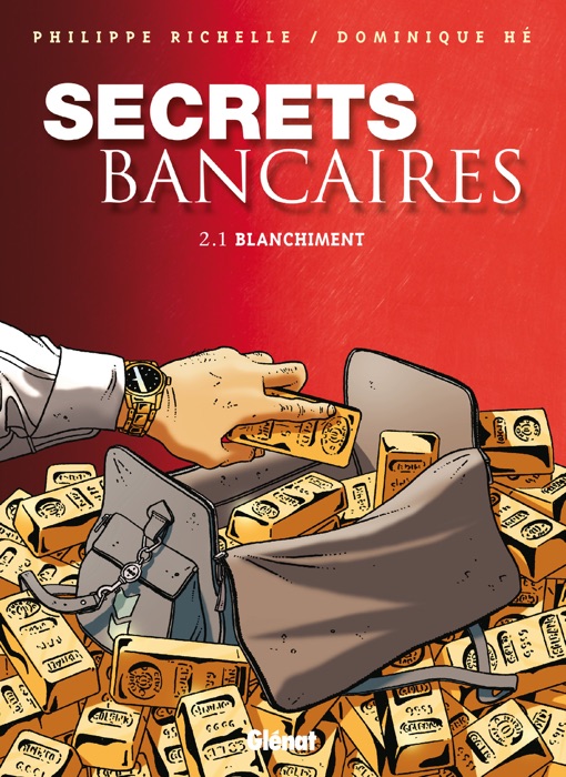 Secrets bancaires Vol.2.1