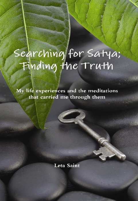 Searching for Satya; Finding the Truth