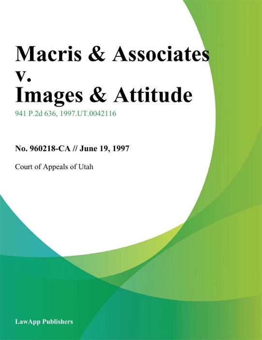 Macris & Associates V. Images & Attitude