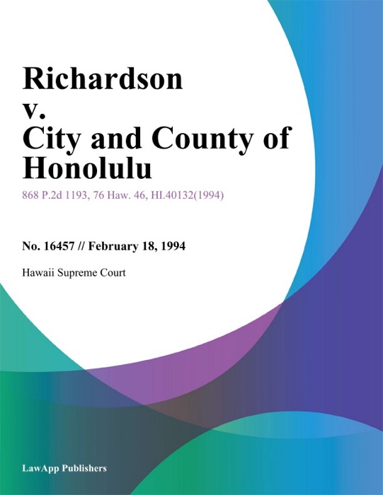 Richardson V. City And County Of Honolulu