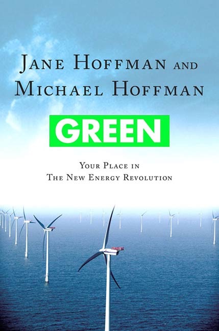 Green: Your Place in the New Energy Revolution