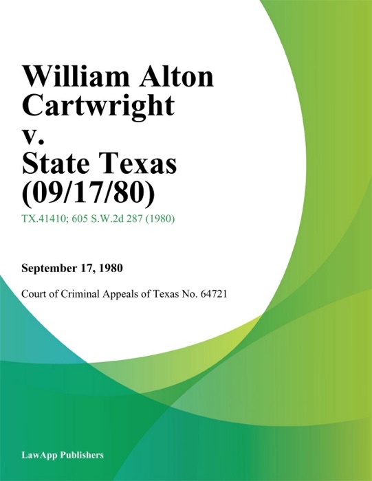 William Alton Cartwright v. State Texas