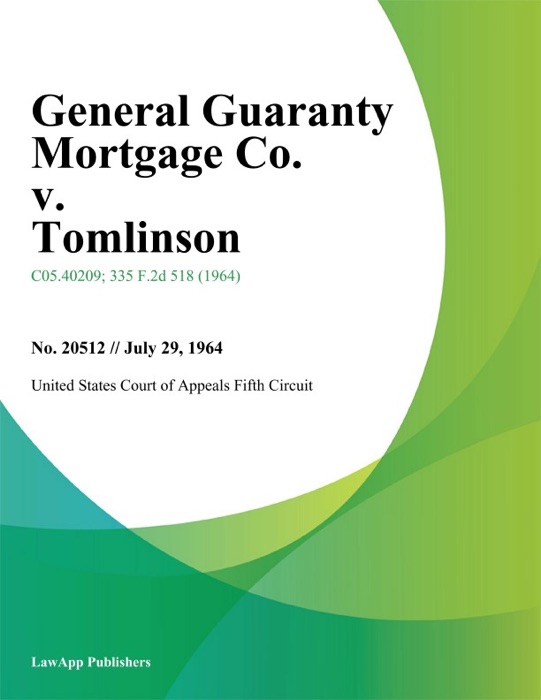 General Guaranty Mortgage Co. v. Tomlinson