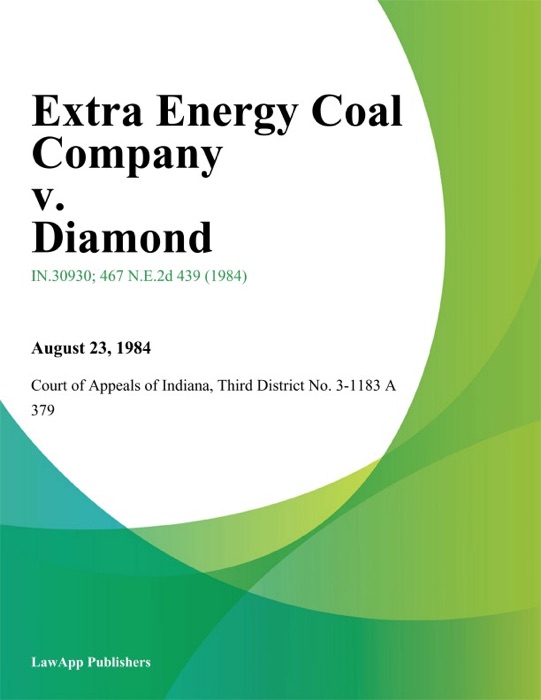 Extra Energy Coal Company v. Diamond