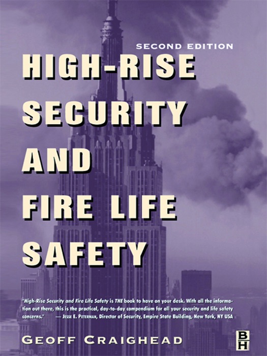 High-Rise Security and Fire Life Safety