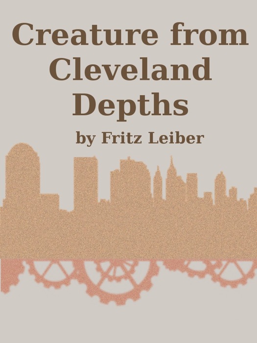 Creature from Cleveland Depths