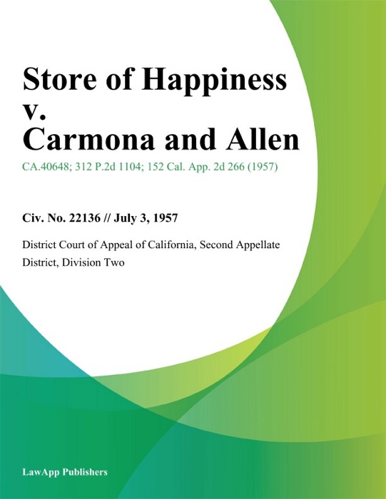 Store of Happiness v. Carmona and Allen