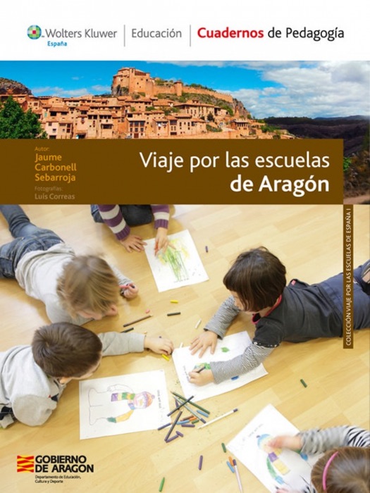 Viaje por las escuelas de Aragón