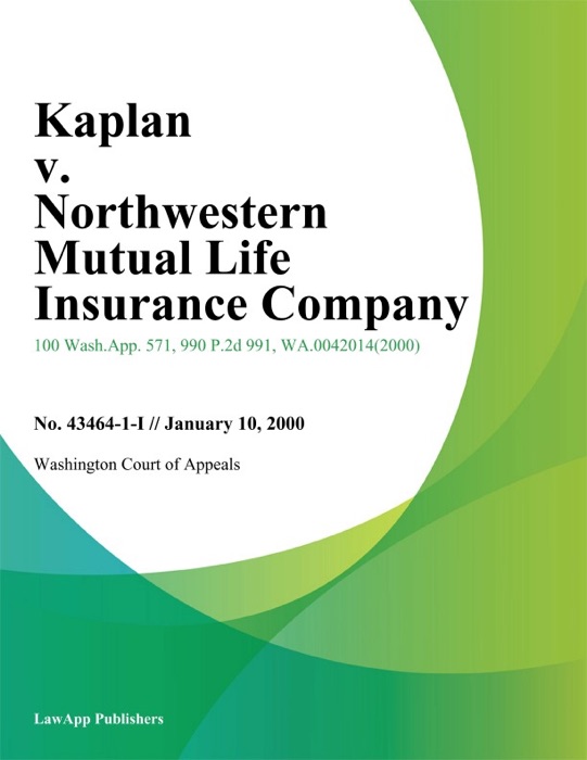 Kaplan V. Northwestern Mutual Life Insurance Company