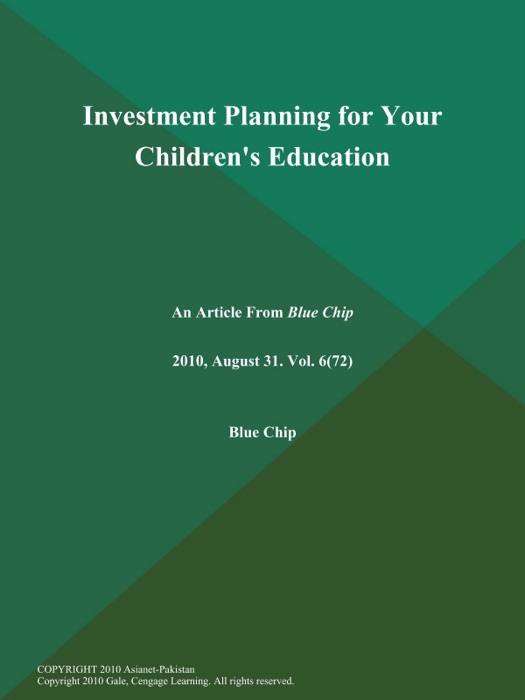 Investment Planning for Your Children's Education