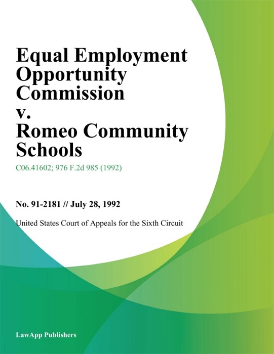 Equal Employment Opportunity Commission V. Romeo Community Schools