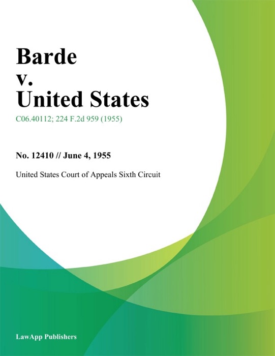 Barde v. United States