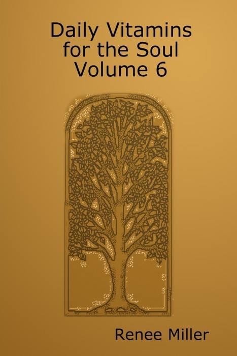 Daily Vitamins for the Soul Volume 6